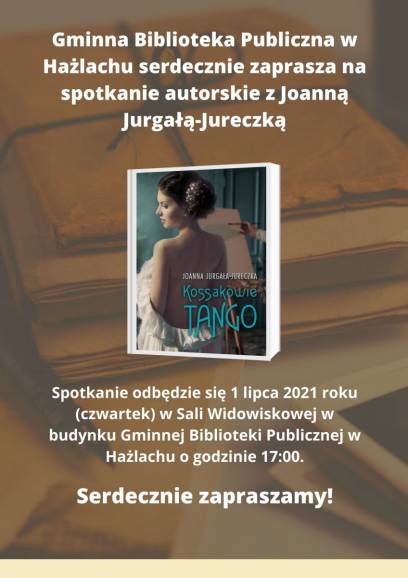Spotkanie autorskie z Joanną Jurgałą-Jureczką.